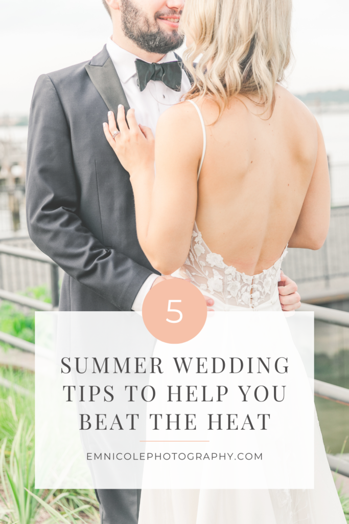 Are you having a summer wedding? 

Summer is a gorgeous season for a wedding. The flowers, the sunshine, the romantic beach scenery... but it can also mean HOT temperatures!!

With all those extra layers of tulle or tuxedo pieces, you will need to keep cool as best you can. 

These five tips may just save you from a heat exhaustion emergency on your special day!

Take it from me, as a Williamsburg wedding photographer who nearly went home sick from a summer wedding recently. Don't miss these planning essentials!!

Read more on the blog.